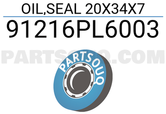 Honda 91216PL6003 OIL,SEAL 20X34X7