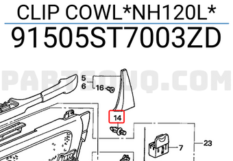 Honda 91505ST7003ZD CLIP COWL*NH120L*