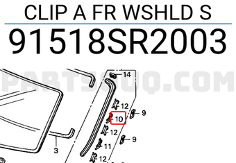 Honda 91518SR2003 CLIP A FR WSHLD S