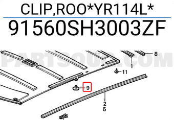 Honda 91560SH3003ZF CLIP,ROO*YR114L*