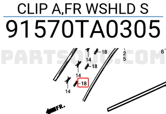 Honda 91570TA0305 CLIP A,FR WSHLD S
