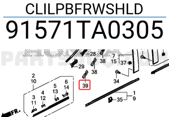 Honda 91571TA0305 CLILPBFRWSHLD