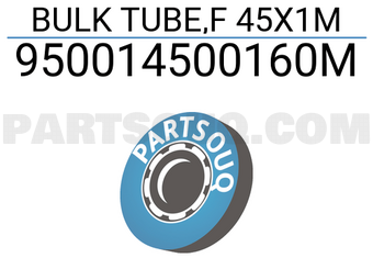 Honda 950014500160M BULK TUBE,F 45X1M