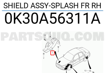 Hyundai / KIA 0K30A56311A SHIELD ASSY-SPLASH FR RH