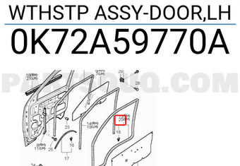 Hyundai / KIA 0K72A59770A WTHSTP ASSY-DOOR,LH