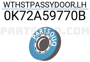 Hyundai / KIA 0K72A59770B WTHSTPASSYDOOR,LH