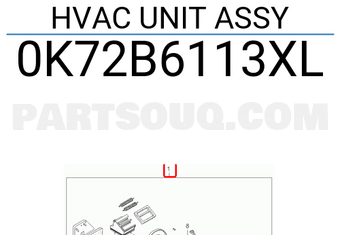 Hyundai / KIA 0K72B6113XL HVAC UNIT ASSY