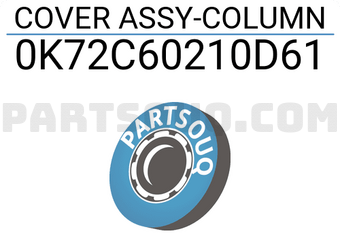 Hyundai / KIA 0K72C60210D61 COVER ASSY-COLUMN