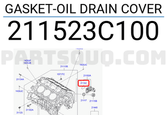 Hyundai / KIA 211523C100 GASKET-OIL DRAIN COVER