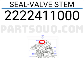 Hyundai / KIA 2222411000 SEAL-VALVE STEM
