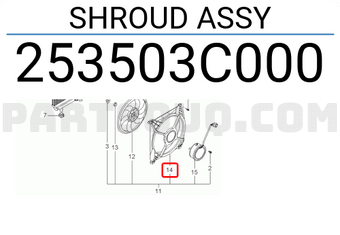 Hyundai / KIA 253503C000 SHROUD ASSY