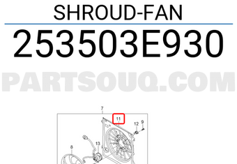 Hyundai / KIA 253503E930 SHROUD-FAN