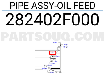 Hyundai / KIA 282402F000 PIPE ASSY-OIL FEED
