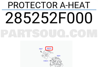 Hyundai / KIA 285252F000 PROTECTOR A-HEAT