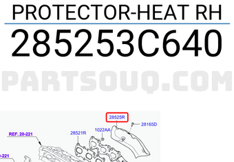 Hyundai / KIA 285253C640 PROTECTOR-HEAT RH