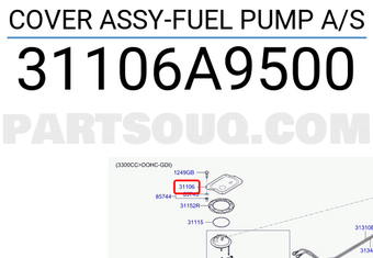 Hyundai / KIA 31106A9500 COVER ASSY-FUEL PUMP A/S