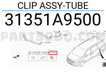 Hyundai / KIA 31351A9500 CLIP ASSY-TUBE
