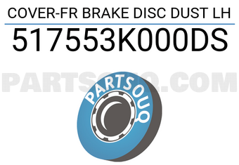 Hyundai / KIA 517553K000DS COVER-FR BRAKE DISC DUST LH