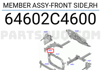 Hyundai / KIA 64602C4600 MEMBER ASSY-FRONT SIDE,RH