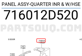 Hyundai / KIA 716012D520 PANEL ASSY-QUARTER INR & W/HSE