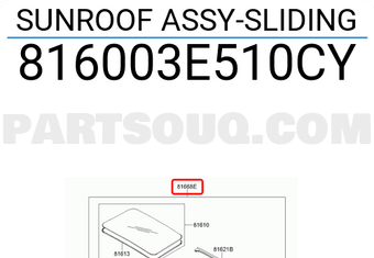 Hyundai / KIA 816003E510CY SUNROOF ASSY-SLIDING