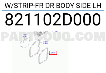 Hyundai / KIA 821102D000 W/STRIP-FR DR BODY SIDE LH