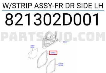 Hyundai / KIA 821302D001 W/STRIP ASSY-FR DR SIDE LH