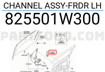 Hyundai / KIA 825501W300 CHANNEL ASSY-FRDR LH