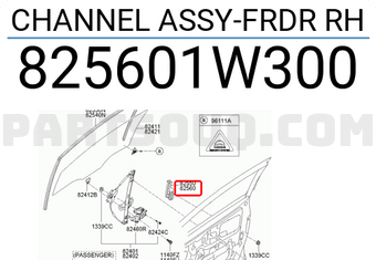 Hyundai / KIA 825601W300 CHANNEL ASSY-FRDR RH