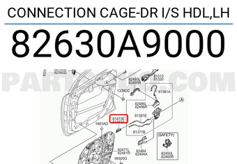 Hyundai / KIA 82630A9000 CONNECTION CAGE-DR I/S HDL,LH