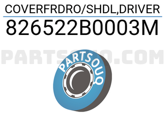 Hyundai / KIA 826522B0003M COVERFRDRO/SHDL,DRIVER
