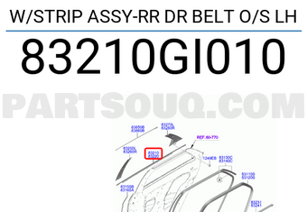 83210GI010 Hyundai / KIA W/STRIP ASSY-RR DR BELT O/S LH