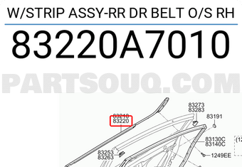 W/STRIP ASSY-RR DR BELT O/S RH 83220A7010 | Hyundai / KIA Parts