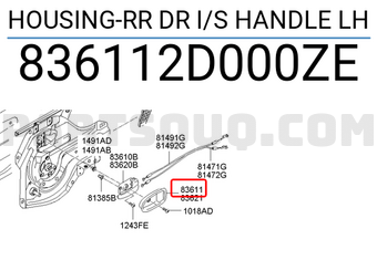 Hyundai / KIA 836112D000ZE HOUSING-RR DR I/S HANDLE LH