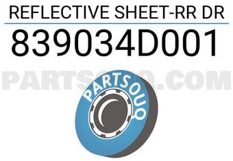 Hyundai / KIA 839034D001 REFLECTIVE SHEET-RR DR