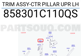Hyundai / KIA 858301C110QS TRIM ASSY-CTR PILLAR UPR LH