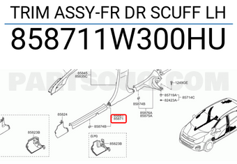 Hyundai / KIA 858711W300HU TRIM ASSY-FR DR SCUFF LH