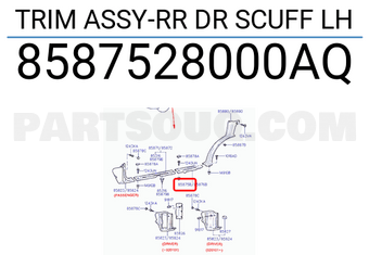 Hyundai / KIA 8587528000AQ TRIM ASSY-RR DR SCUFF LH