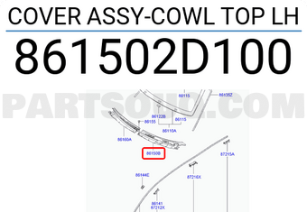 Hyundai / KIA 861502D100 COVER ASSY-COWL TOP LH