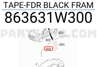 Hyundai / KIA 863631W300 TAPE-FDR BLACK FRAM