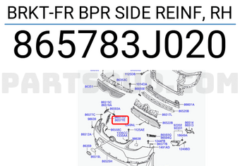 Hyundai / KIA 865783J020 BRKT-FR BPR SIDE REINF, RH