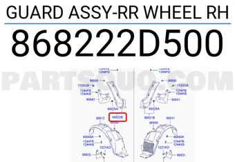 Hyundai / KIA 868222D500 GUARD ASSY-RR WHEEL RH