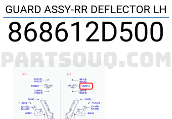 Hyundai / KIA 868612D500 GUARD ASSY-RR DEFLECTOR LH
