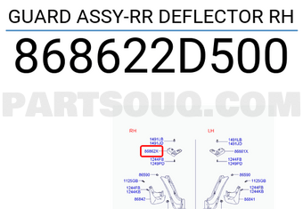 Hyundai / KIA 868622D500 GUARD ASSY-RR DEFLECTOR RH