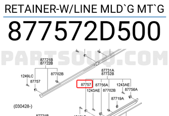 Hyundai / KIA 877572D500 RETAINER-W/LINE MLD`G MT`G