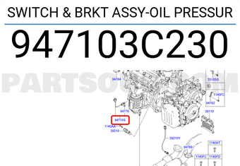 Hyundai / KIA 947103C230 SWITCH & BRKT ASSY-OIL PRESSUR