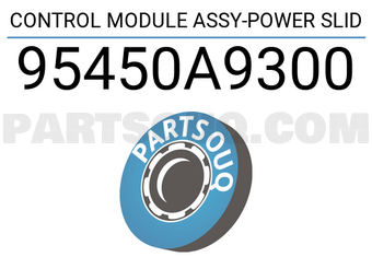 Hyundai / KIA 95450A9300 CONTROL MODULE ASSY-POWER SLID