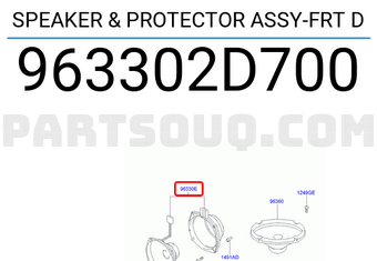 Hyundai / KIA 963302D700 SPEAKER & PROTECTOR ASSY-FRT D