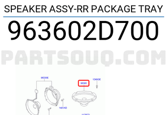 Hyundai / KIA 963602D700 SPEAKER ASSY-RR PACKAGE TRAY
