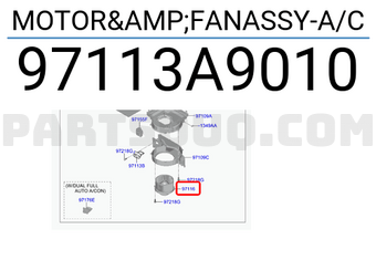 Hyundai / KIA 97113A9010 MOTOR&FANASSY-A/C